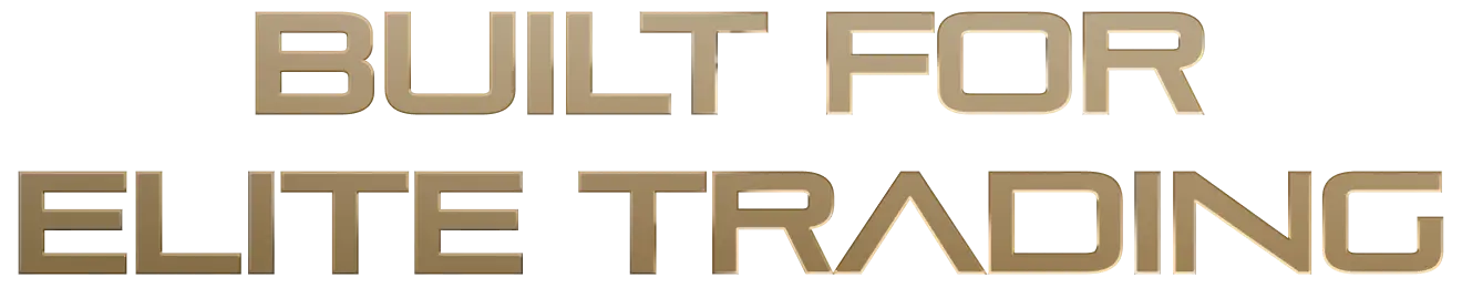 Built for Elite Trading